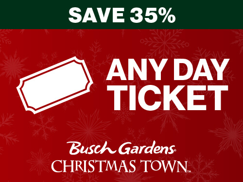 Busch Gardens Williamsburg Christmas Town Any Day Ticket
